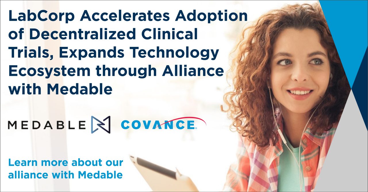 LabCorp Accelerates Adoption of Decentralized Clinical Trials, Expands Technology Ecosystem Through Alliance With Medable